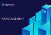 New Harmony Mainnet Network Upgrade Is on Its Way