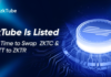 zkTube is to be Listed, and it’s Time to Swap ZKTC & ZKTT to ZKTR zktube