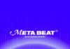 MetaBeat is off to a powerful start as it completes its strategic investment round funding goal