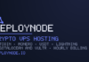 deploynode Launches Crypto VPS Hosting With Bitcoin, Monero and Lightning Payments